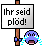 Pl&ouml;de
